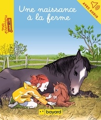 Maylis Daufresne - Une naissance à la ferme.