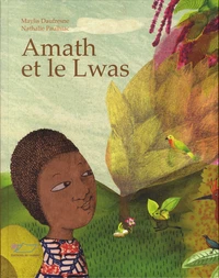 Amath et le lwas