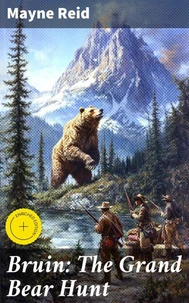 Bruin: The Grand Bear Hunt