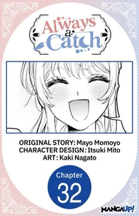 Always a Catch #032