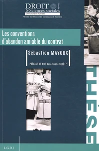 Les conventions d'abandon amiable du contrat