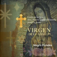 guia practica novenario para difuntos edicion virgen de Guadalupe