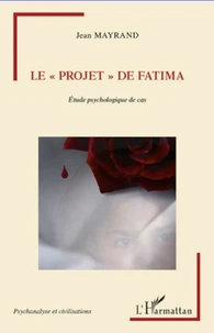 Le "projet" de Fatima