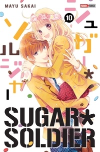 Mayu Sakai - Sugar Soldier Tome 10 : .