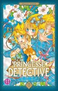 Mayuki Anan - Princesse détective Tome 7 : .