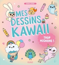 Mayumi Jezewski - Mes dessins Kawaii trop mignons !.