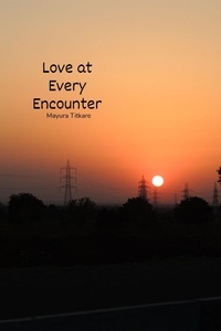 Rechercher des ebooks téléchargeables Love at Every Encounter  - Her Admirer; & His Fan, #2