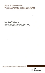 Le langage et ses phénomènes