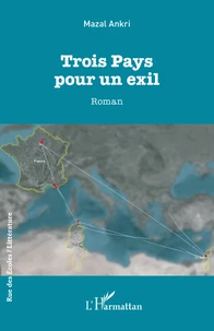 Trois pays pour un exil