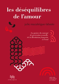 Les déséquilibres de l'amour