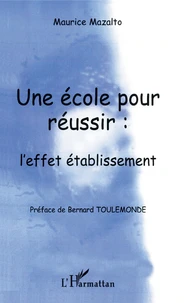 Une école pour réussir
