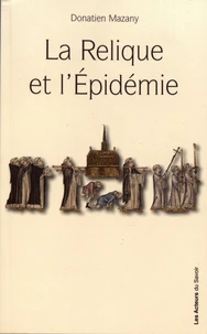 La relique et l'épidémie