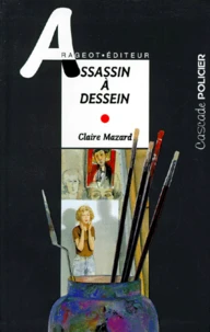 Assassin à dessein