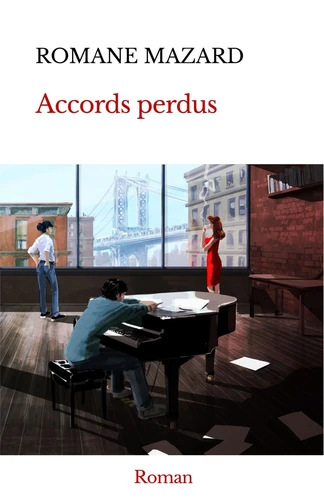 Accords perdus de ROMANE MAZARD - Decitre