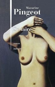 Livres à télécharger gratuitement isbn no Se taire  (Litterature Francaise) par Mazarine Pingeot