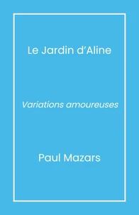 Le Jardin d’Aline