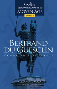 Bertrand du Guesclin, connétable de France