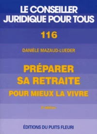 Préparer sa retraite pour mieux la vivre
