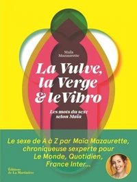 La vulve, la verge & le vibro