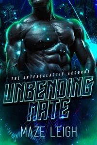 Meilleure vente de livres électroniques en téléchargement gratuit Unbending Mate  - The Intergalactic Accords, #1 en francais 9798223578628