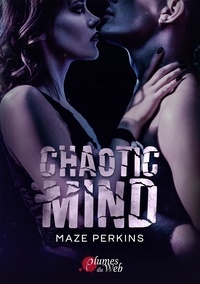 Maze Perkins - Chaotic mind.