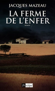 La ferme de l'enfer