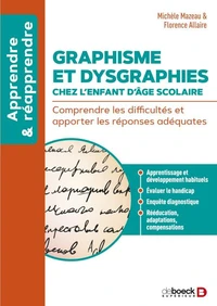 Graphisme et dysgraphies chez l'enfant d'âge scolaire