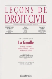 Lecons De Droit Civil. Tome 1, Volume 3, La Famille, 7eme Edition