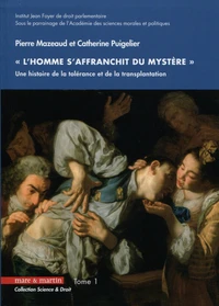 "L'homme s'affranchit du mystère"
