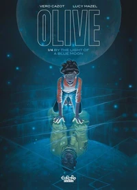 Olive - Volume 1 - By the Light of a Blue Moon
