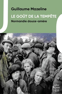 Le goût de la tempête