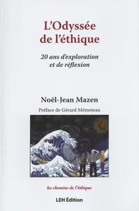 L'Odyssée de l'éthique