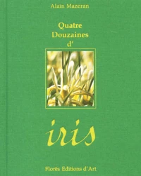 Quatre Douzaines D'Iris