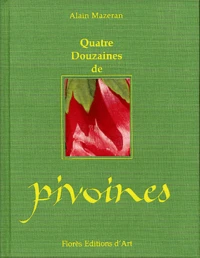 Quatre Douzaines De Pivoines