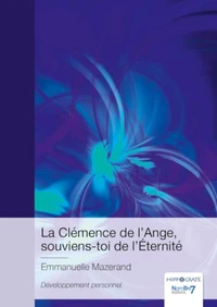 La Clémence de l'Ange, souviens-toi de l'Eternité