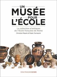 Un musée pour l’Ecole