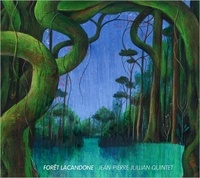 Jean-Pierre Jullian - Forêt Lacandone. 1 CD audio