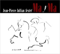 Jean-Pierre Jullian - Ma y Ma. 1 CD audio