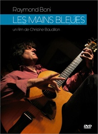 Christine Baudillon - Raymond Boni - Les mains bleues. 1 DVD