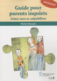 Guide pour parents inquiets