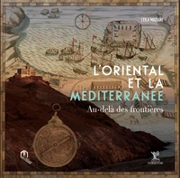L'Oriental et la Méditerranée