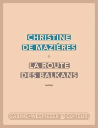 La route des balkans