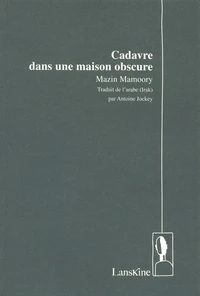 Cadavre dans une maison obscure