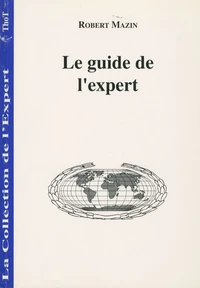 Le guide de l'expert