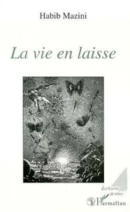 La vie en laisse
