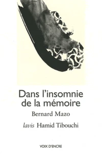 Dans l'insomnie de la mémoire