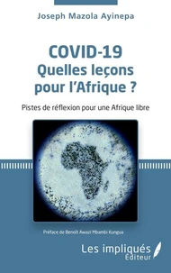 Covid-19. Quelles leçons pour l'Afrique ?