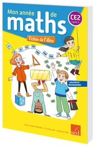 Mathématiques CE2 Cycle 2 Mon année de maths