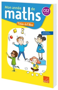 Mathématiques CE2 Cycle 2 Mon année de maths