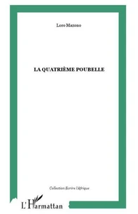 La Quatrième poubelle